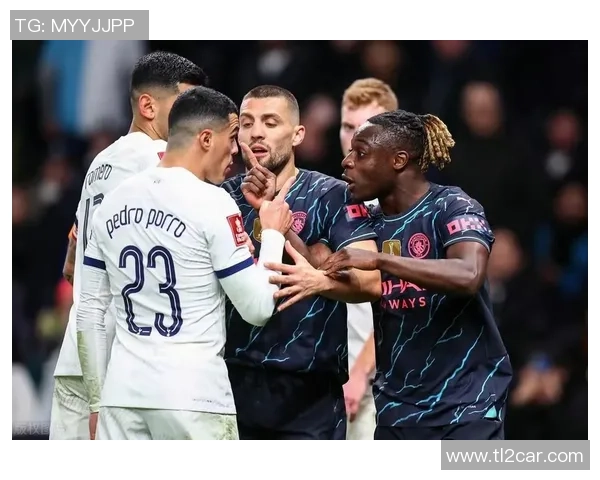 足总杯激战曼城与热刺平局解析逆转瞬间引发全场狂欢